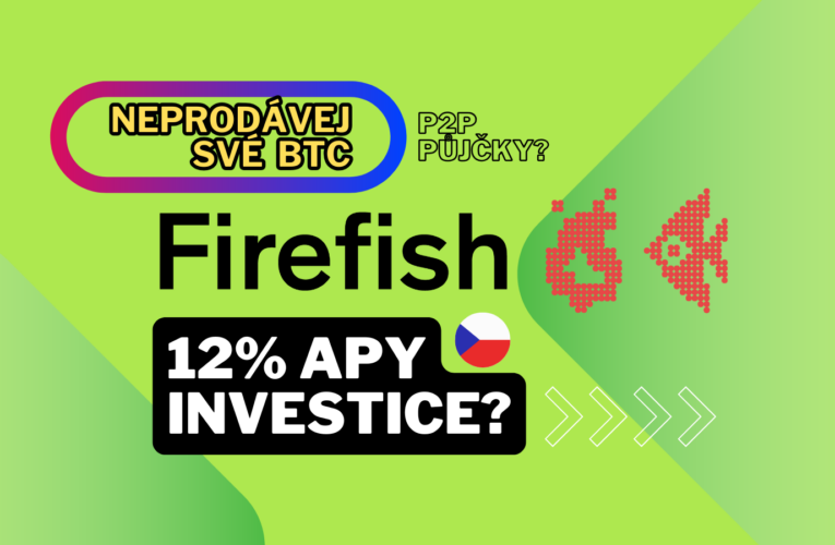 Firefish recenze 2024 – československý projekt pro P2P půjčky zajištěné bitcoinem